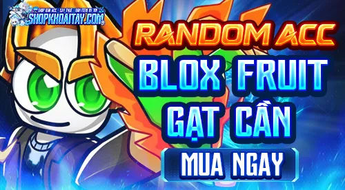 Random Acc Gạt Cần